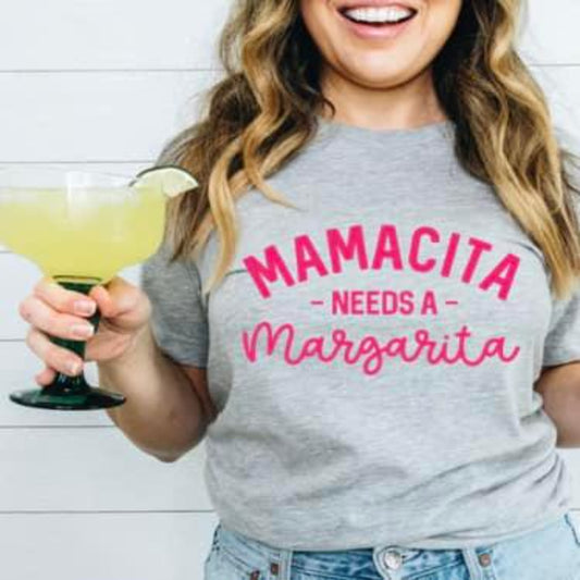 Mamacita Needs a Margarita