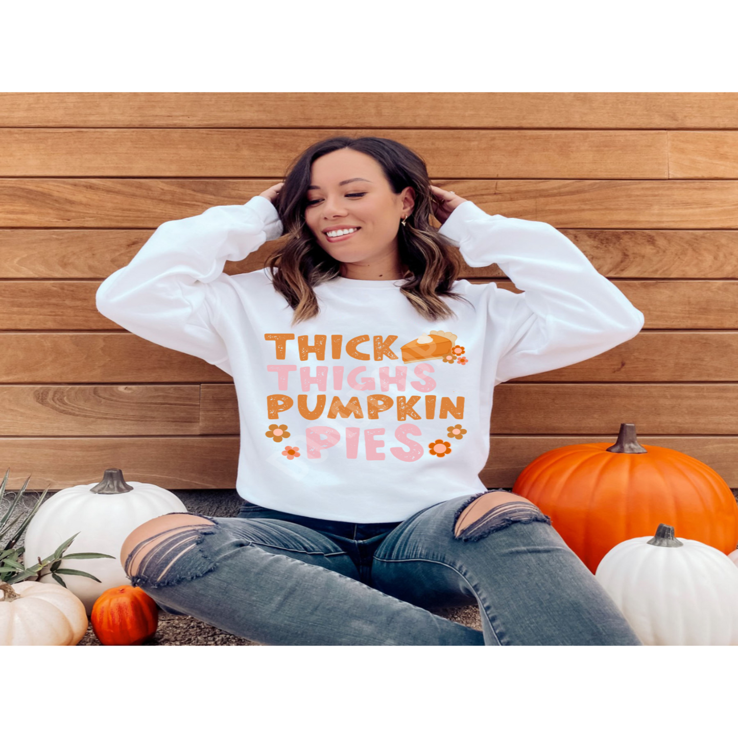 Thick Thighs Pumpkin Pies T-Shirt/Sweatshirt